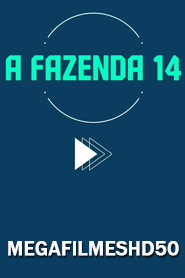 A Fazenda 14 Ao vivo 24h