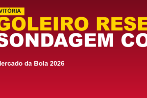 Vitória confirma sondagem por goleiro Gabriel: Davi sobe se ele sair