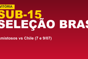 Vitória na Sub-15: Sandro Diniz vai ao Chile em julho pela 3ª vez