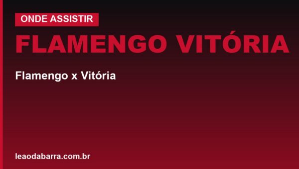Flamengo x Vitória: onde assistir, horário e desfalques da 22ª rodada
