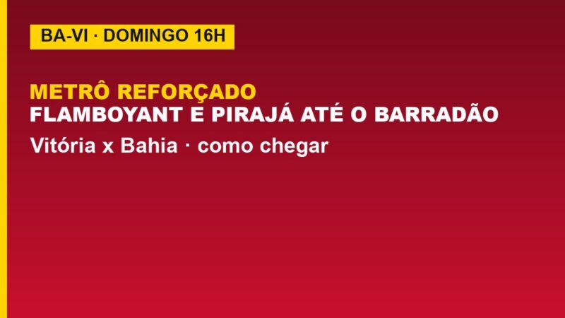 Metrô reforça o Ba-Vi neste domingo: veja horário e estações