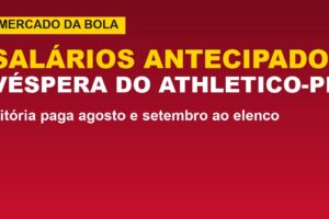 Vitória antecipa salários; veja o motivo antes do Athletico-PR