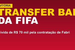 Vitória tem transfer ban da Fifa; veja a dívida de R$ 70 mil