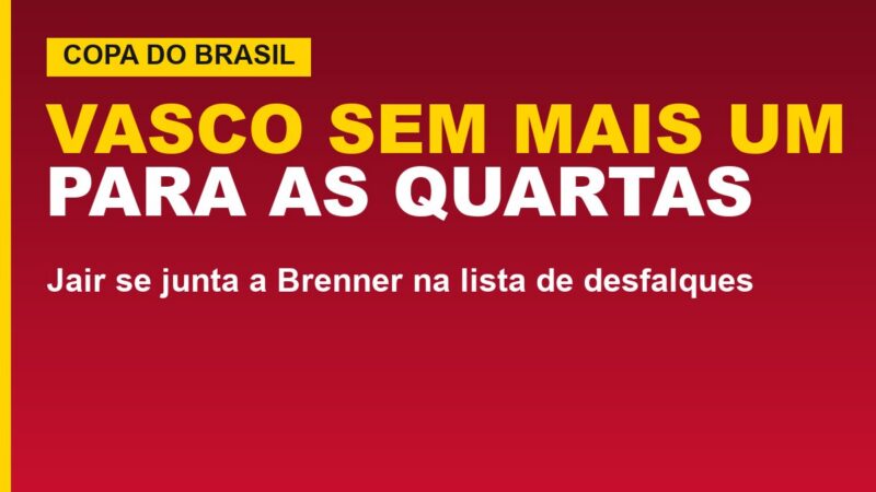 Vitória tem rival ainda mais desfalcado na Copa; veja o motivo