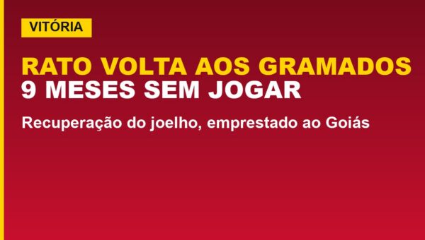 Vitória tem boa notícia: Rato volta aos gramados após 9 meses
