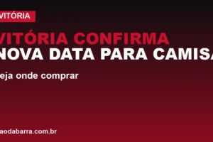 Vitória confirma nova data para camisa Copa 2026; veja onde comprar