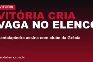Vitória cria vaga no elenco: Cantalapiedra assina com clube da Grécia