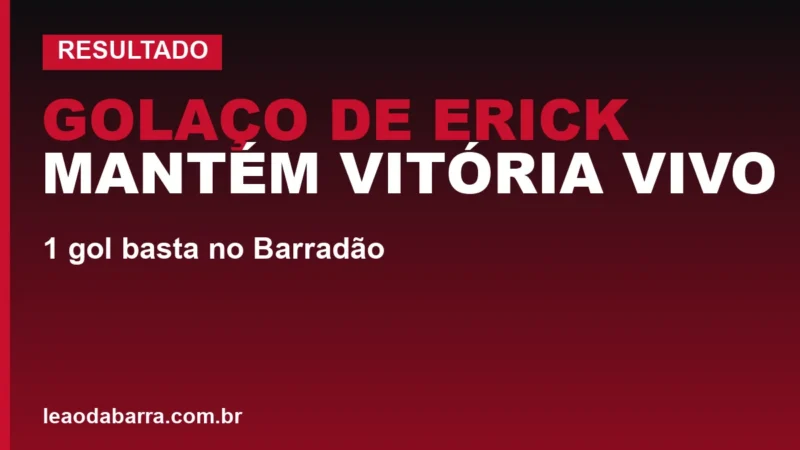 Golaço de Erick mantém Vitória vivo: 1 gol basta no Barradão
