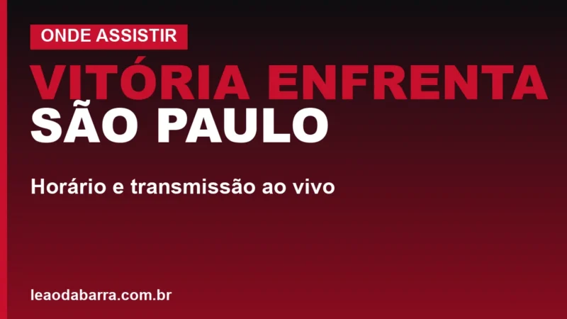 Vitória enfrenta São Paulo pelo Brasileirão: horário e transmissão ao vivo