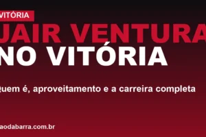Jair Ventura no Vitória: quem é, aproveitamento e a carreira completa
