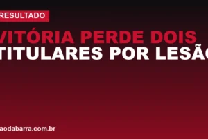 Vitória perde dois titulares por lesão e encara o Flamengo no Rio