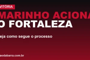 Marinho aciona o Fortaleza: veja como segue o processo