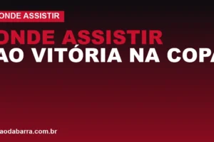 Onde assistir ao Vitória na Copa do Nordeste 2026 (SBT e YouTube)
