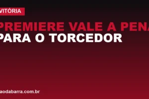 Premiere vale a pena para o torcedor do Vitória? Preço e como assinar