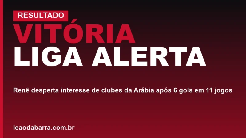 Vitória liga alerta: Renê desperta interesse de clubes da Arábia após 6 gols em 11 jogos