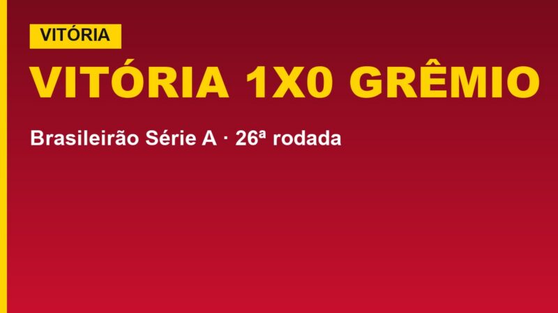 Vitória 1 a 0 Grêmio, gol de Renê, Barradão setembro 2026