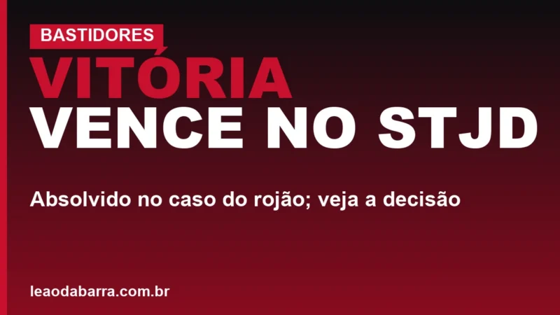 Vitória vence no STJD: absolvido no caso do rojão; veja a decisão