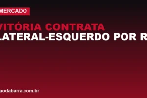 Vitória contrata lateral-esquerdo por R$ 4,8 milhões e reforça elenco
