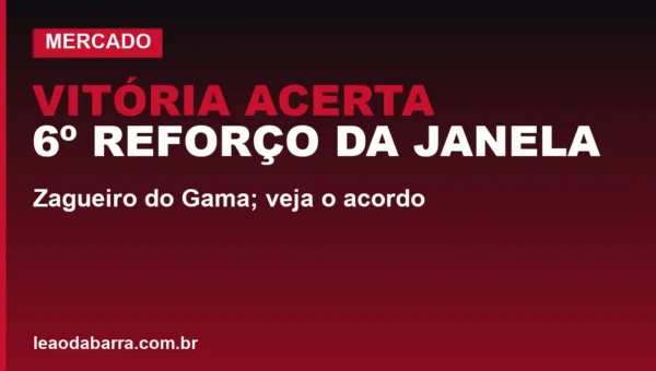 Vitória acerta 6º reforço da janela: zagueiro do Gama; veja o acordo