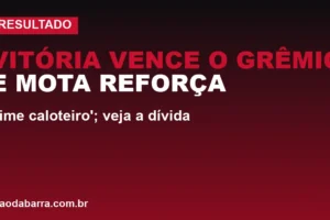 Vitória vence o Grêmio e Mota reforça: 'time caloteiro'; veja a dívida