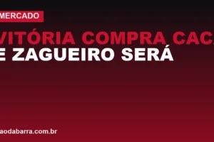 Vitória compra Cacá e zagueiro será titular contra o Corinthians no Brasileirão