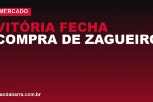 Vitória fecha compra de zagueiro e reforça time contra Corinthians