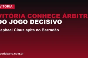 Vitória conhece árbitro do jogo decisivo contra o Flamengo: Raphael Claus apita no Barradão