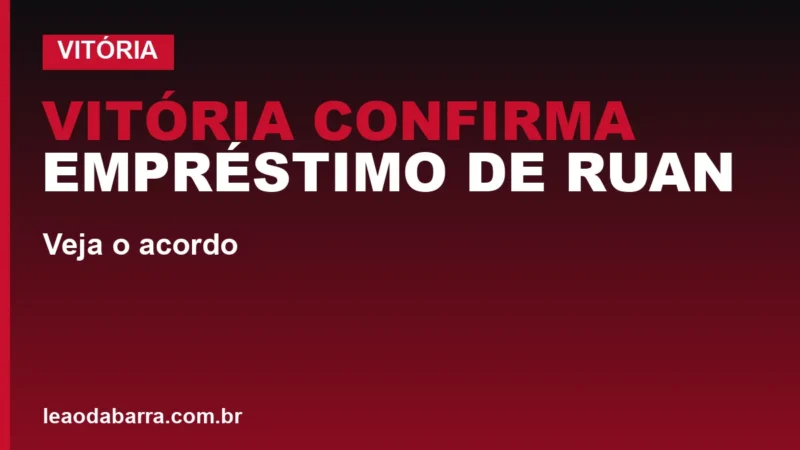 Vitória confirma empréstimo de Ruan Gabriel ao Göztepe; veja o acordo