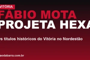 Fábio Mota projeta hexa: os títulos históricos do Vitória no Nordestão