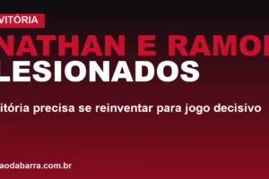 Nathan e Ramon lesionados: Vitória precisa se reinventar para jogo decisivo