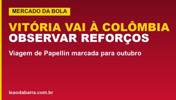 Vitória: Papellin confirma viagem à Colômbia; veja quando