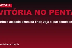 Vitória no penta: ônibus atacado antes da final; veja o que aconteceu