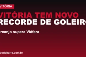 Vitória tem novo recorde de goleiro: Arcanjo supera Viáfara