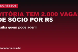 Vitória tem 2.000 vagas de sócio por R$ 40; saiba quem pode aderir