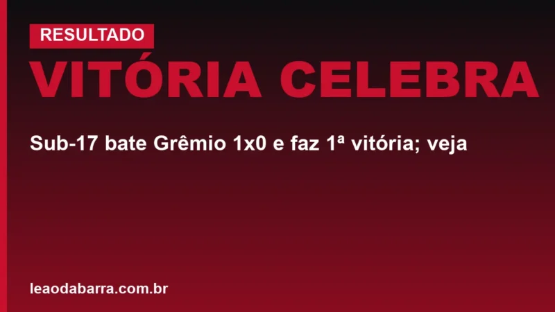Vitória celebra: Sub-17 bate Grêmio 1x0 e faz 1ª vitória; veja
