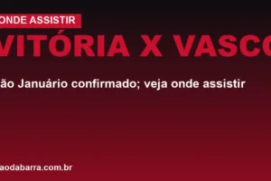 Vitória x Vasco: São Januário confirmado; veja onde assistir