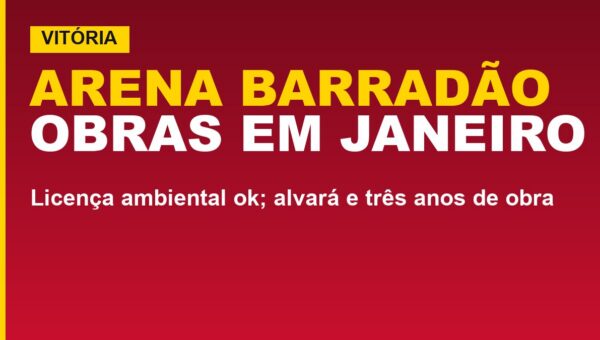 Arena Barradão: obras começam em janeiro; veja prazo e o que muda