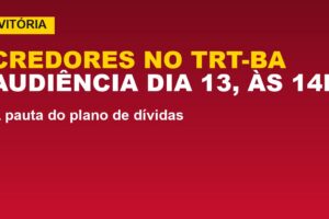 Vitória tem audiência com credores no TRT-BA em 13/10; veja a pauta